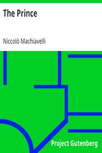 The Prince by Niccolò Machiavelli