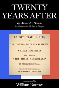 Twenty years after by Alexandre Dumas and Auguste Maquet