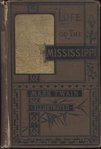Life on the Mississippi by Mark Twain
