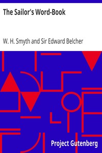 The Sailor's Word-Book by W. H. Smyth