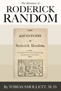 The Adventures of Roderick Random by T. Smollett