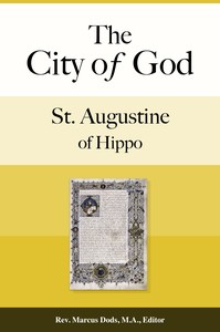 The City of God, Volume I by Saint of Hippo Augustine