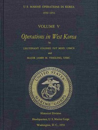 U.S. Marine Operations in Korea, 1950-1953, Volume 5 (of 5)