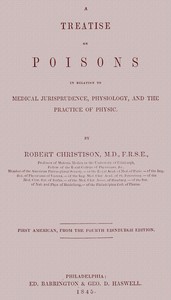 Treatise on Poisons by Sir Robert Christison