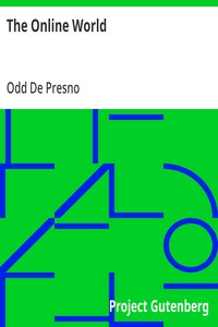 The Online World by Odd De Presno
